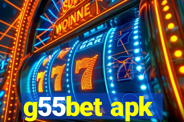 g55bet apk